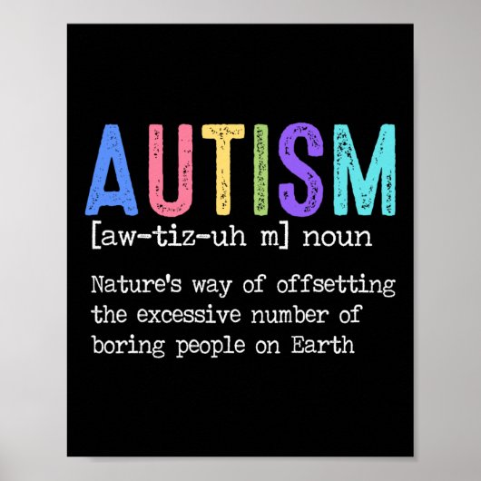 Poster L'autisme Définition La façon dont la nature compe (Devant)