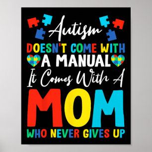 Poster L'autisme ne vient pas avec le manuel venir avec m