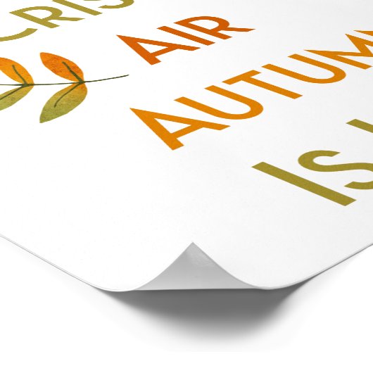 Poster L'automne croustillant Feuille Crispy Air est ici  (Coin)