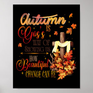 Poster L'Automne Est Une Façon Pour Dieux De Nous Montrer