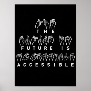 Poster L'avenir est accessible ASL Sign Language