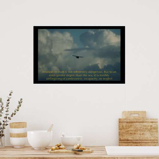 Poster L'aviation en soi n'est pas intrinsèquement danger (Cuisine)