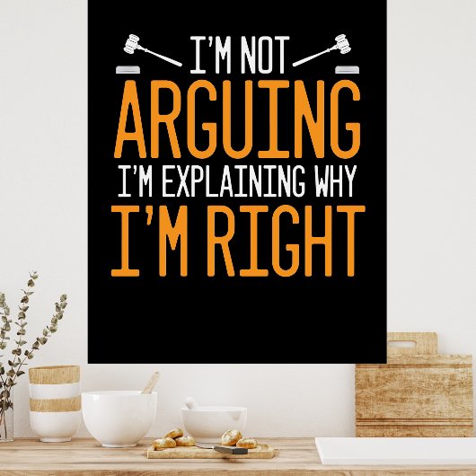 Poster L'Avocat Explique Pourquoi J'Ai Raison (Cuisine)