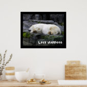 Poster Lazy arrive Ours Polaire (Cuisine)