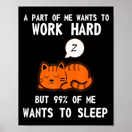 Poster Lazy Chat Dormir Fatigué Travail Motivation (Devant)