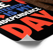 Poster Le 4 juillet ne m'a pas libéré Juneteenth est mon (Coin)