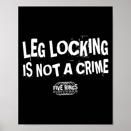 Poster Le blocage de jambe n'est pas un crime Five Rings (Devant)