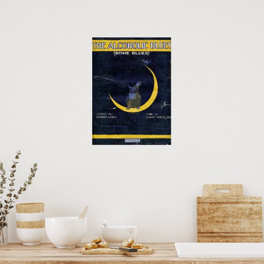 Poster Le blues alcoolique (Cuisine)