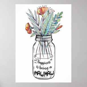Poster Le Bonheur Des Femmes D'Art Est D'Être Un Mawmaw