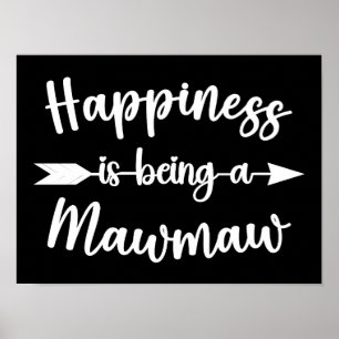 Poster Le bonheur est d'être une Fête des Mères de Mawmaw