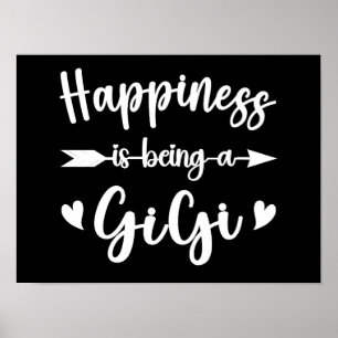 Poster Le bonheur est d'être une Gigi Funny Fête des Mère
