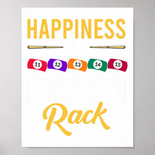 Poster Le Bonheur Est Un Parfait Rack Billiard Jeu Lover