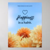 POSTER LE BONHEUR EST UNE HABITUDE (Devant)