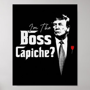 Poster Le Boss Capiche Italiens Pour Trump 2024
