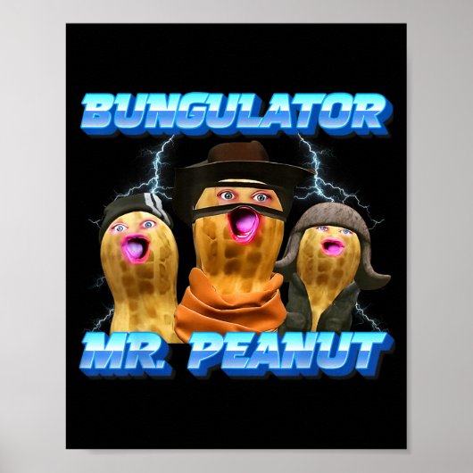 Poster Le Burnt Peanut Funny Goop M. Peanut Bungulator (Devant)