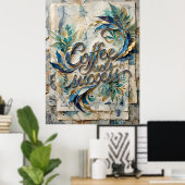 Poster le café alimente le succès (Bureau à domicile)