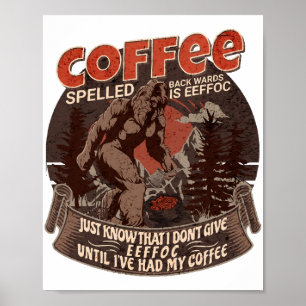 Poster Le Café Écrit À L'Arrière Est Eeffoc