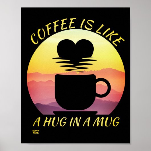 POSTER "LE CAFÉ EST COMME UN HUG DANS UN BOUG" (Devant)