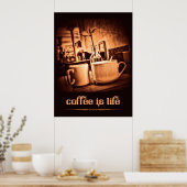 Poster Le café est la vie (Cuisine)