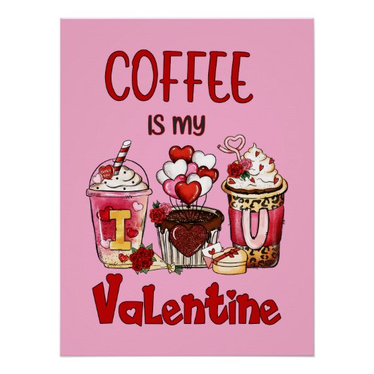 Poster Le café est ma Saint Valentin (Devant)