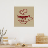 Poster Le café est ma Saint-Valentin drôle (Cuisine)