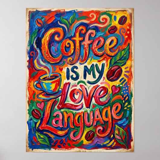 Poster le café est mon langage de l'amour (Devant)
