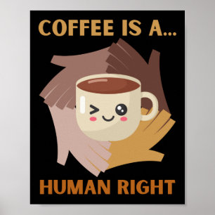 POSTER LE CAFÉ EST UN DROIT HUMAIN
