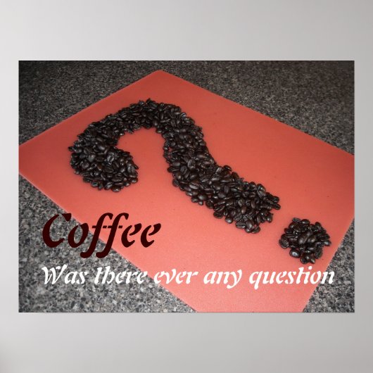 Poster Le café était-il jamais en question (Devant)