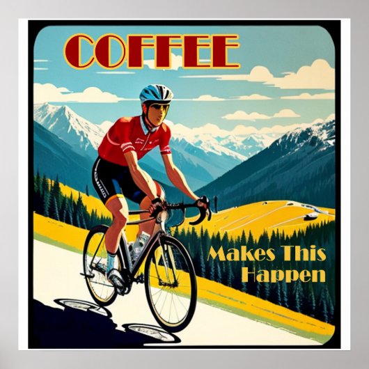 Poster Le café fait arriver le cyclisme (Devant)