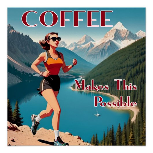 Poster Le Café Permet Cette Exécution Possible (Devant)