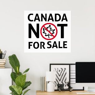Poster LE CANADA n'est pas à vendre Freedom Canadian Oh