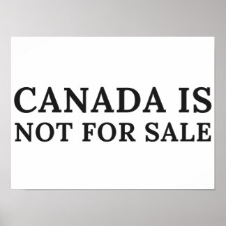Poster Le Canada n'est pas à vendre - Message politique