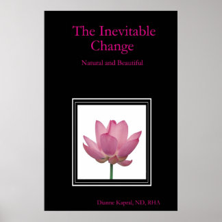 Poster Le changement inévitable : naturel et beau
