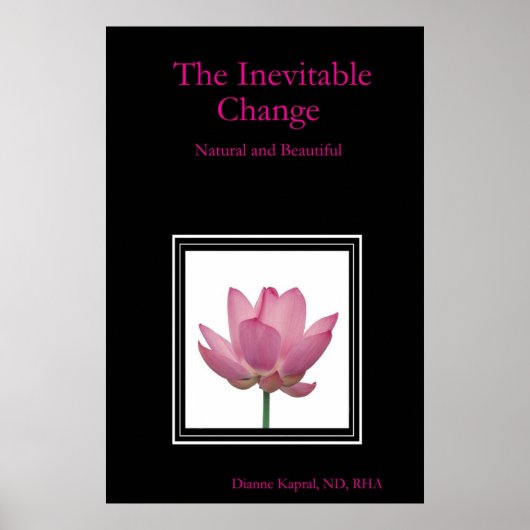 Poster Le changement inévitable : naturel et beau (Devant)