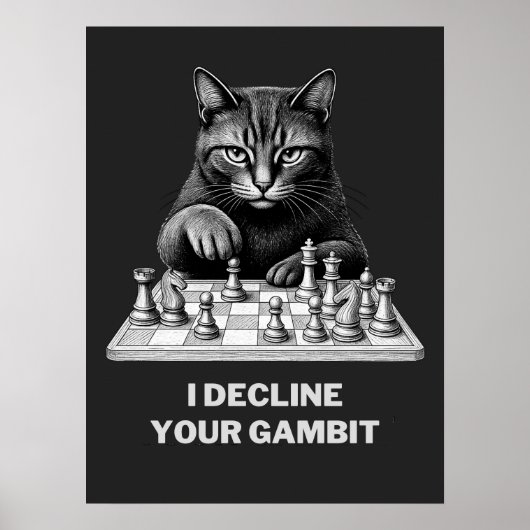 Poster Le chat d'échecs décline votre gambit (Devant)