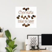 Poster Le Chocolat Me Rend Heureux (Bureau à domicile)