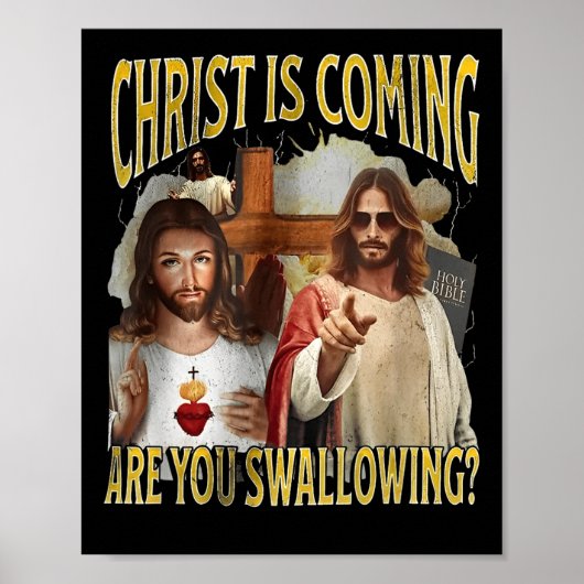Poster Le Christ arrive Avalez-vous drôle offensant (Devant)