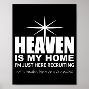 Poster Le Ciel Est Ma Maison Chrétienne Remplir Le Ciel D