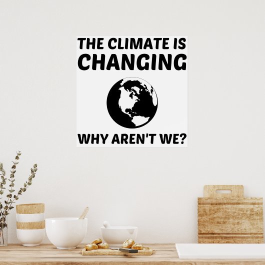 POSTER LE CLIMAT CHANGE (Cuisine)