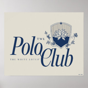 Poster Le Club White Lotus Polo