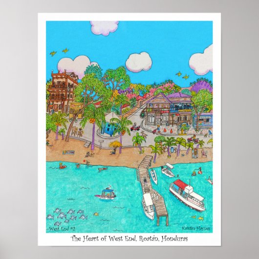 Poster Le Coeur du West End #2, Roatan, Honduras. (Devant)
