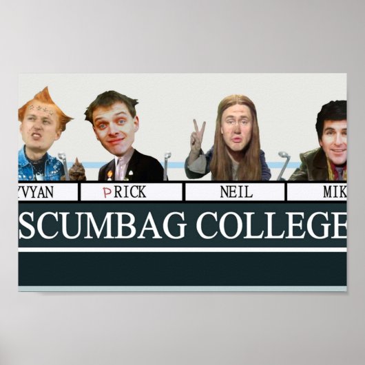 Poster Le collège Young Ones Scumbag (Devant)