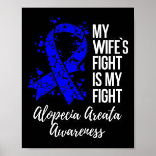 Poster Le combat de la femme est mon combat Alopecia Area
