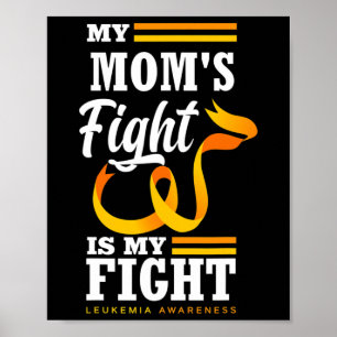 Poster Le combat de ma mère est mon combat Fille Leukemia