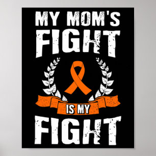 Poster Le combat de maman est ma lutte contre la leucémie