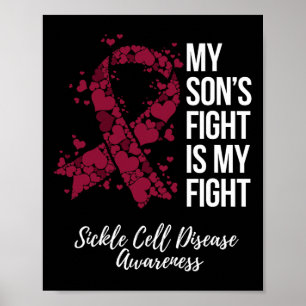 Poster Le combat de mon fils est ma lutte contre la malad