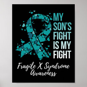 Poster Le combat de mon fils est mon combat Fragile Syndr
