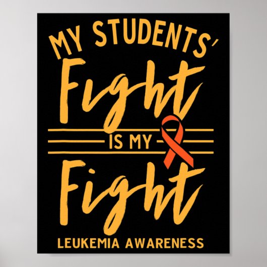 Poster Le combat des étudiants est ma lutte contre la leu (Devant)