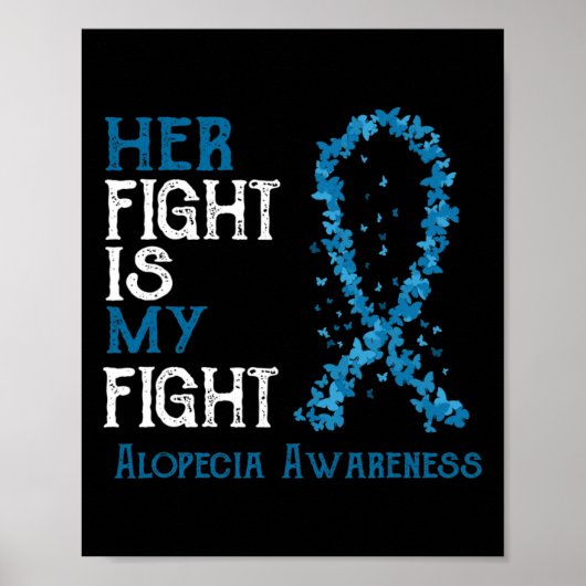 Poster Le combat est mon combat Alopecia sensibilisation (Devant)