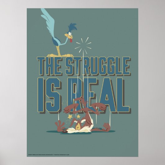 Poster Le Combat Est Réel ROAD RUNNER™ & Wile E. Coyote (Devant)